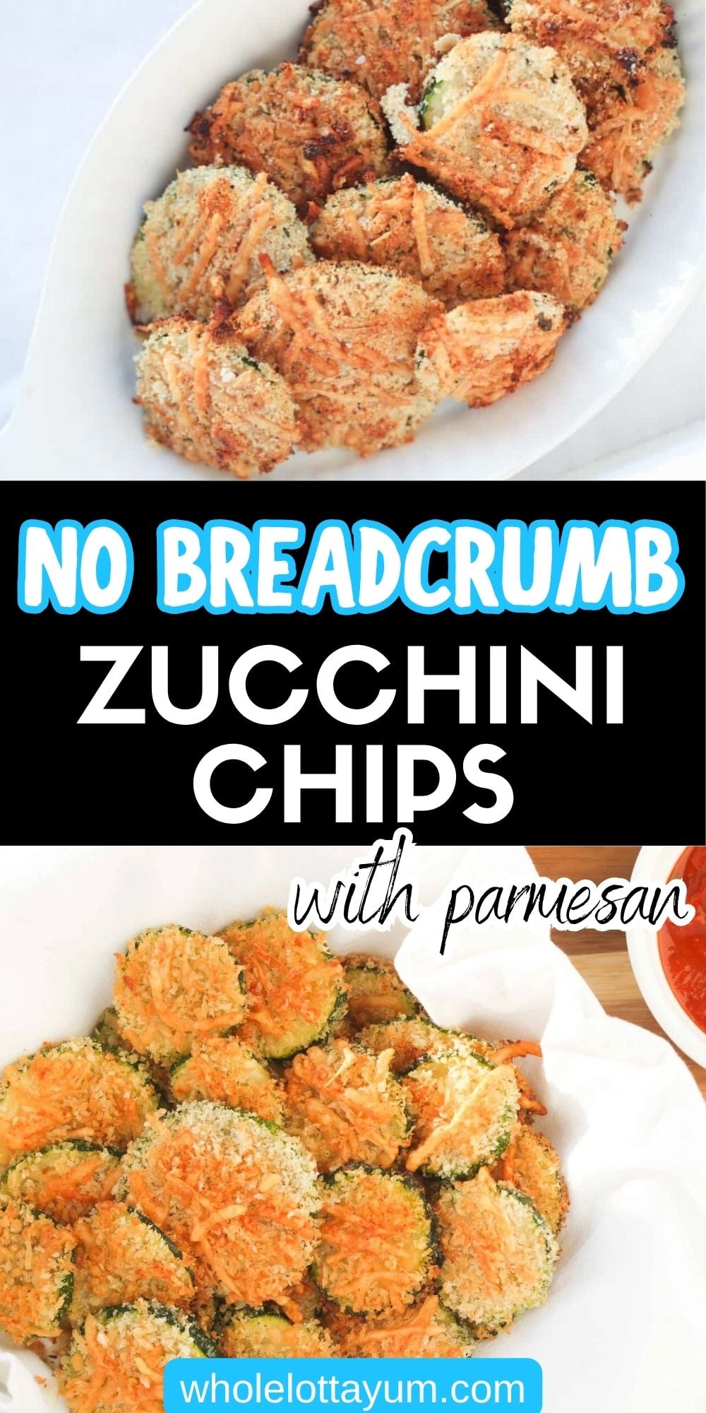 Zucchini Parmesan Chips (Without Breadcrumbs)