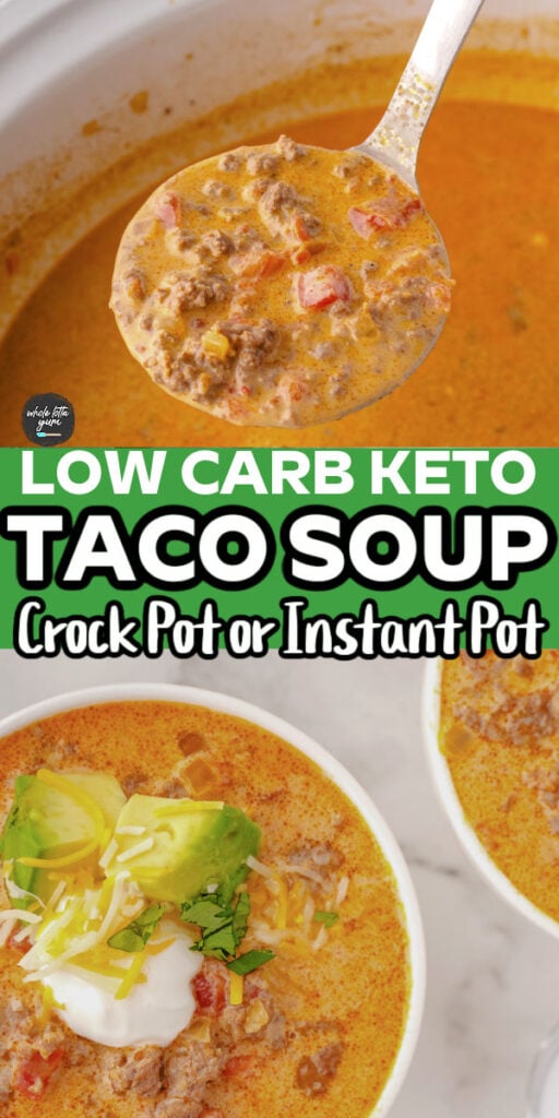 creamy keto taco soup pin for pinterest