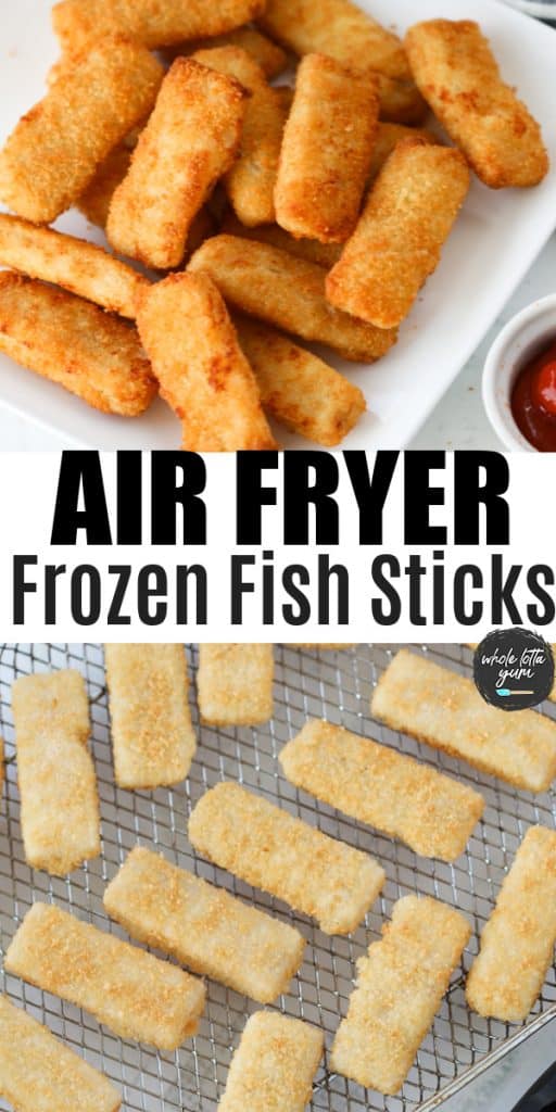 Frozen Fish Sticks in Air Fryer Whole Lotta Yum