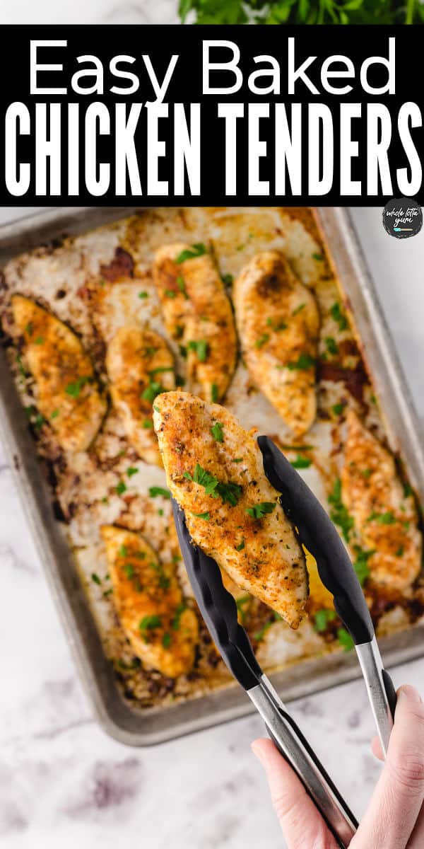 Oven Baked Chicken Tenders Recipe (No Breading) Whole Lotta Yum