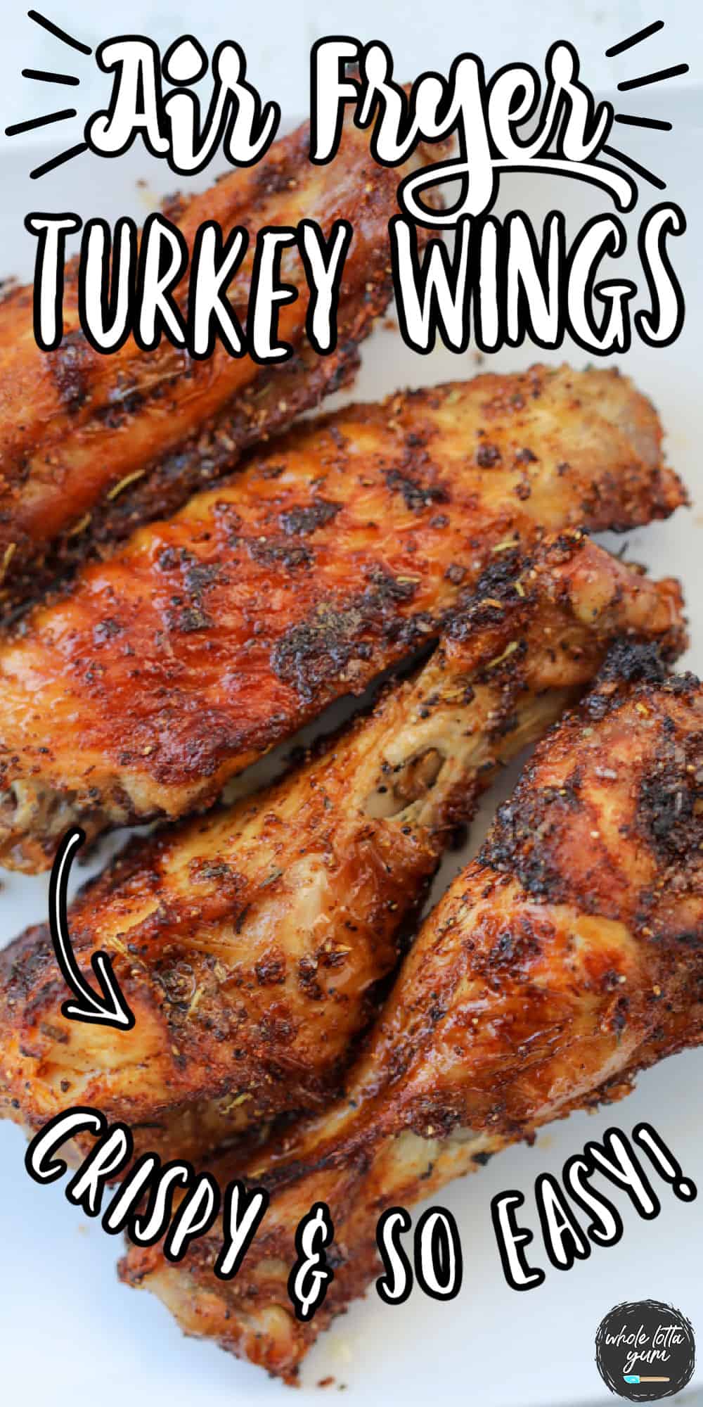 Turkey Wings in Air Fryer Whole Lotta Yum