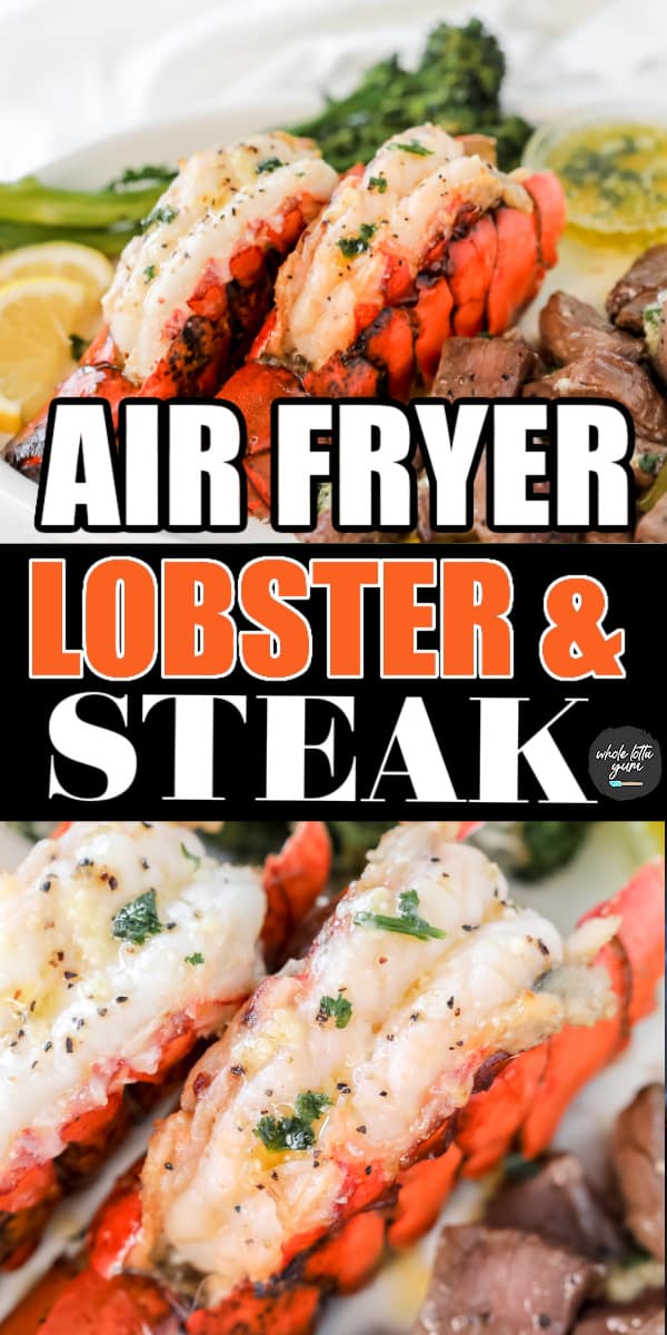 6 Min Air Fryer Lobster Tail and Steak with Garlic Butter Sauce