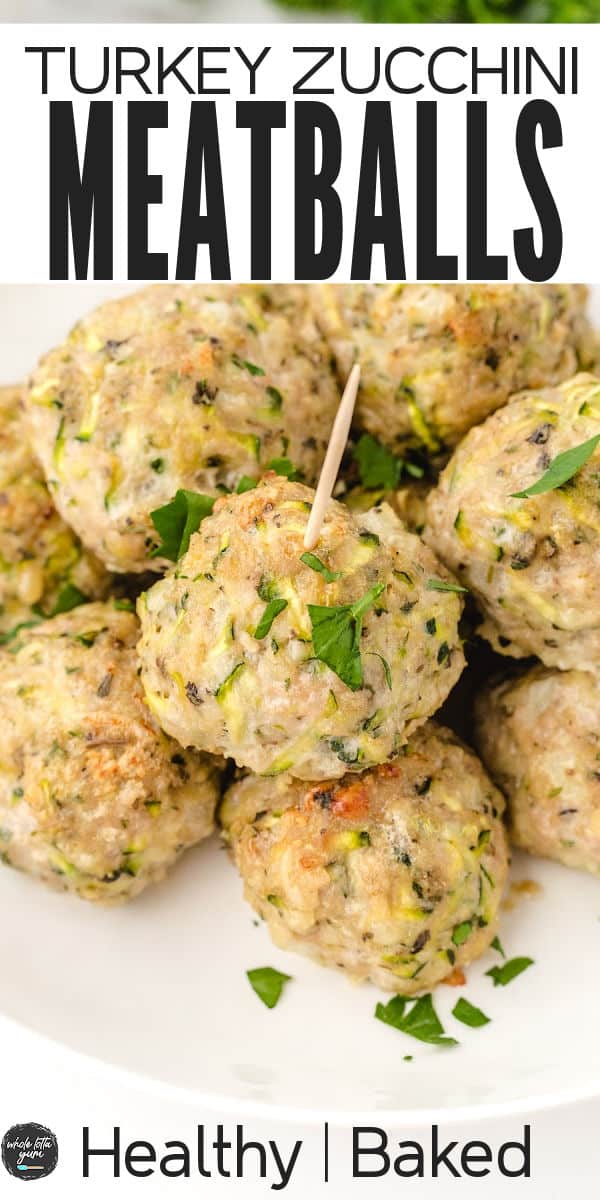 Baked Turkey Zucchini Meatballs (Healthy & Easy!)