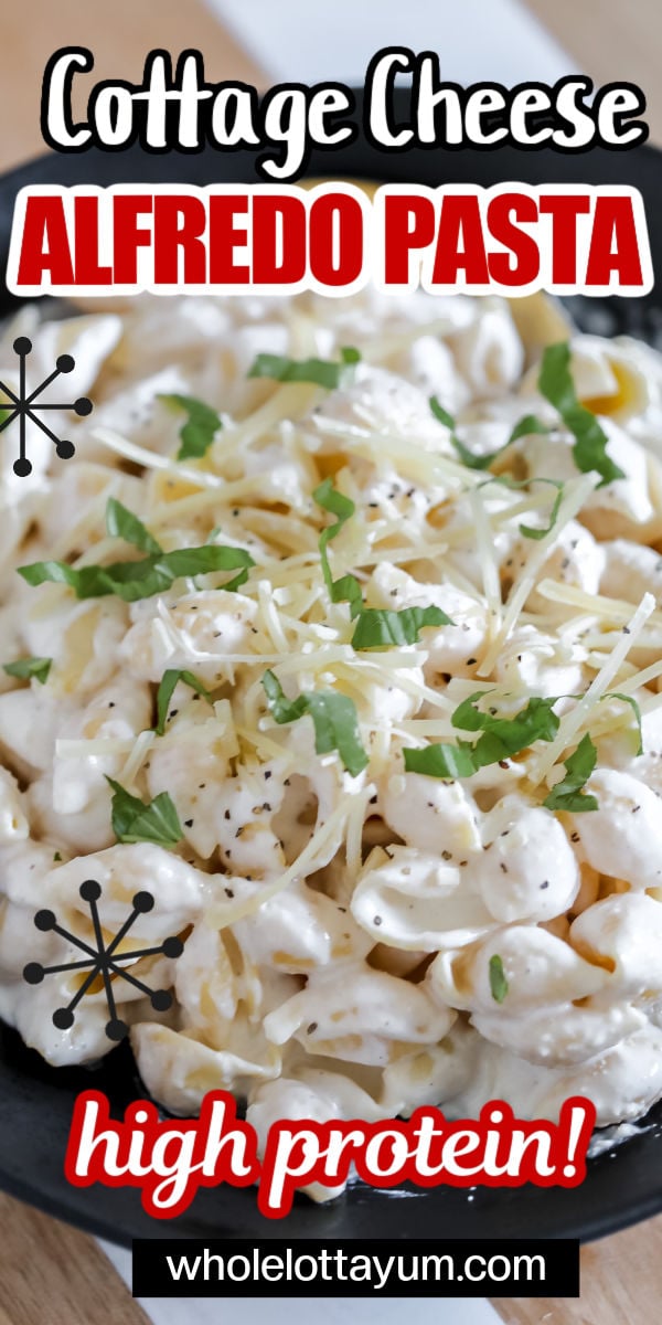 alfredo pasta with cottage cheese pin for pinterest