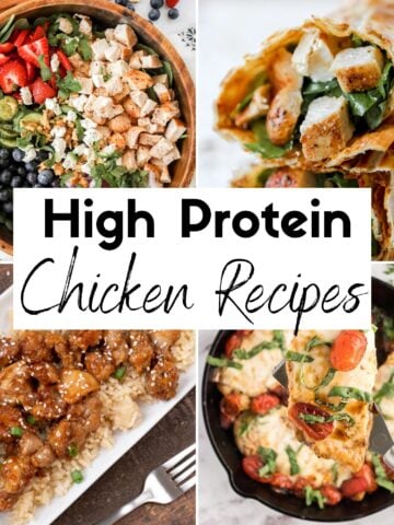 Collage image of High Protein Chicken Recipes