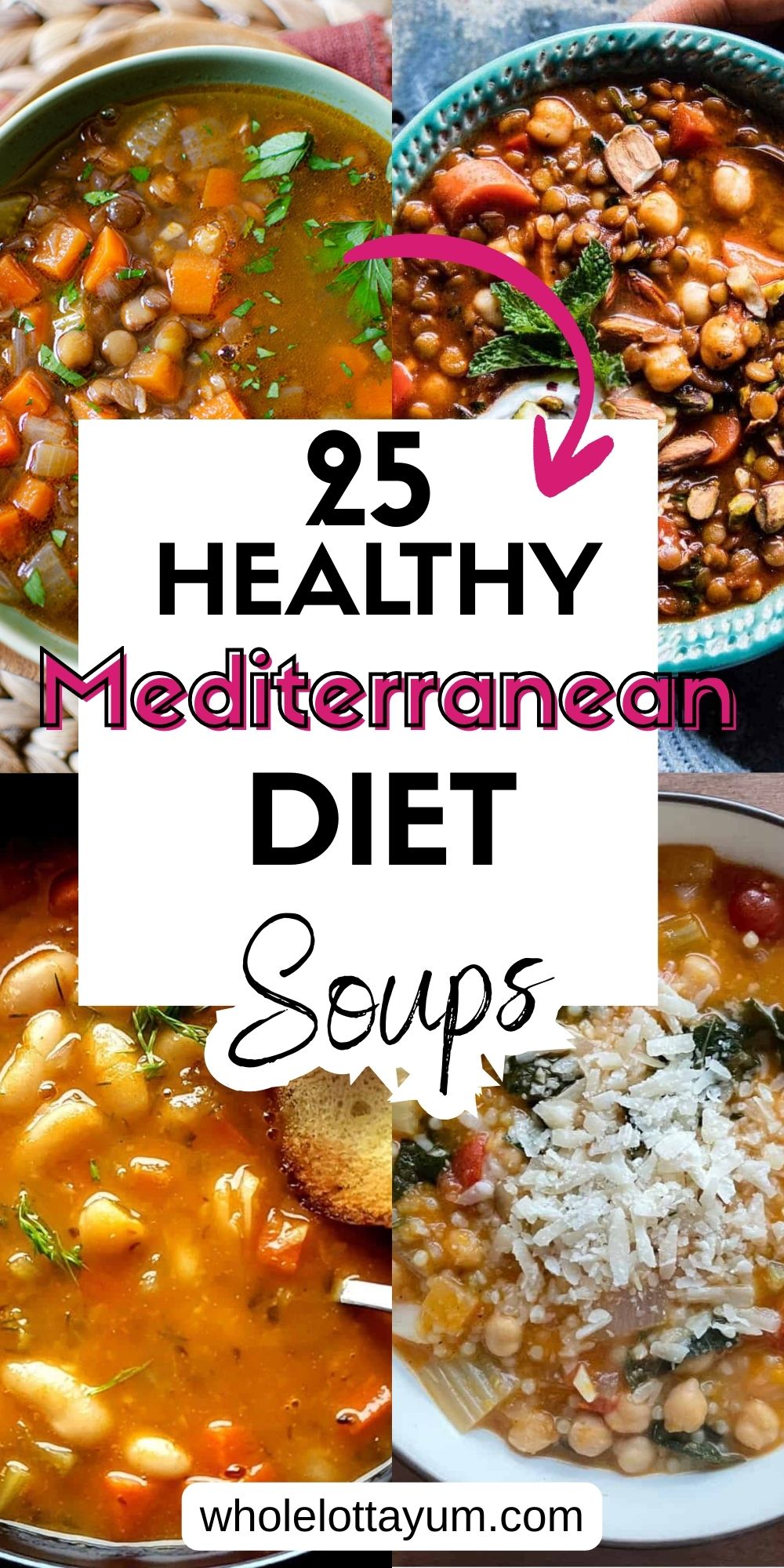25 Mediterranean Diet Soup Recipes (Easy & Healthy)