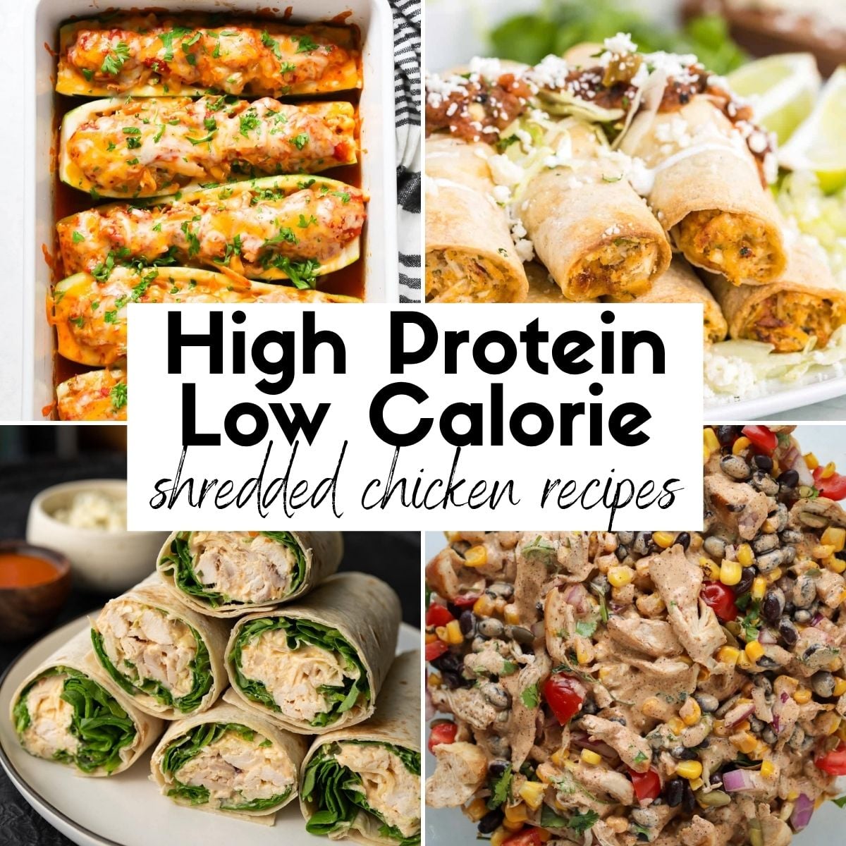 High Protein Low Calorie Shredded Chicken Recipes