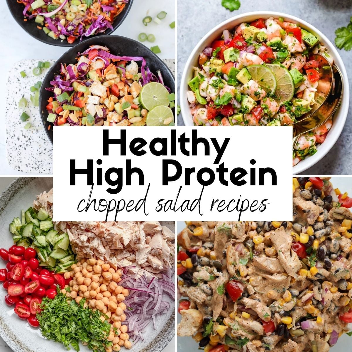 Healthy High Protein Chopped Salad Recipes