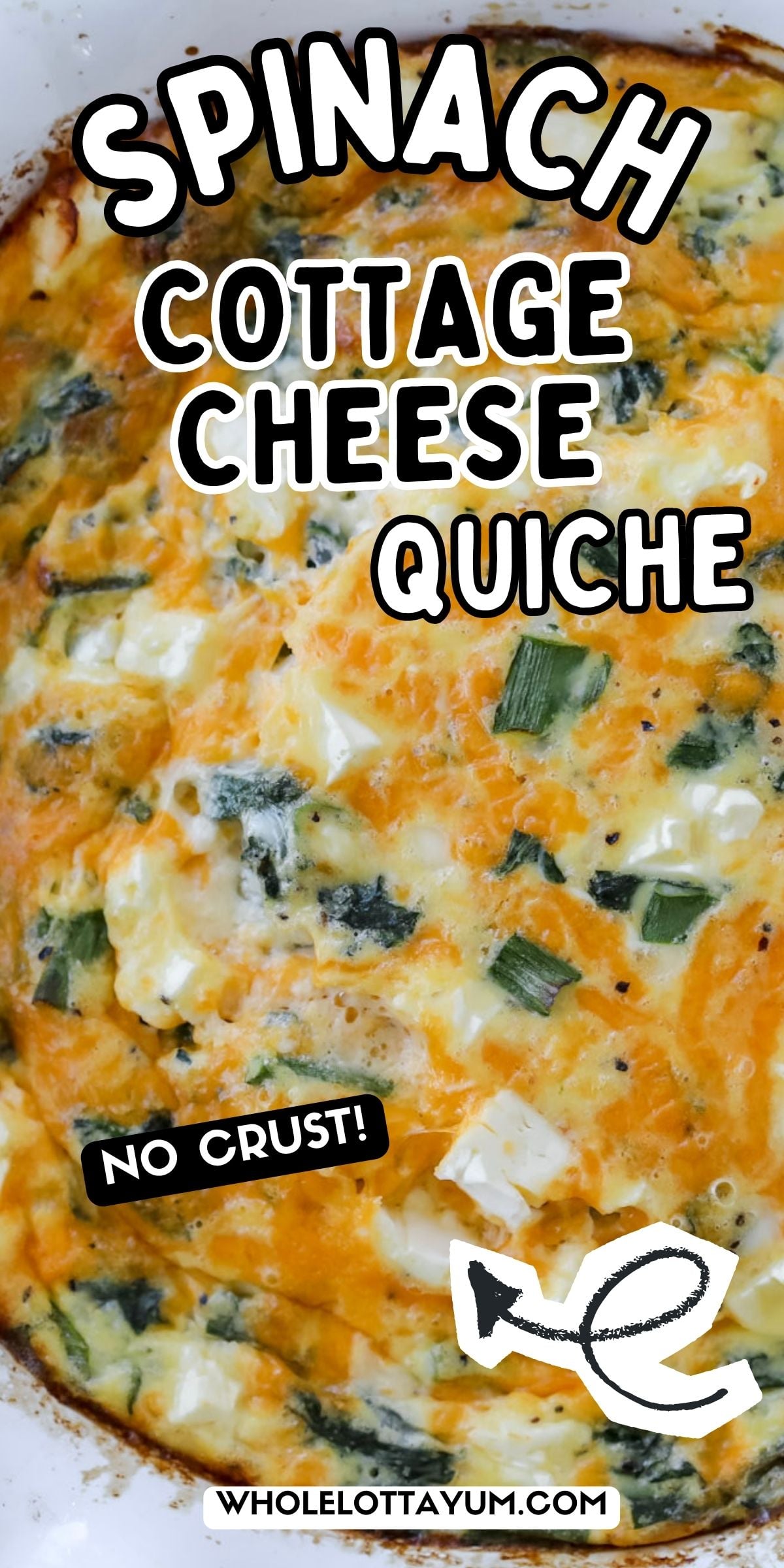 Simple Cottage Cheese and Spinach Quiche